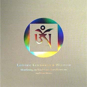 The Loving Kindness & Wisdom CD